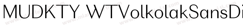 MUDKTY WTVolkolakSansDisplay Regula字体转换